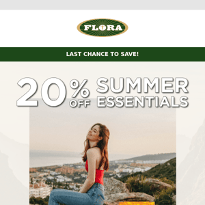 Last Call 📣 20% Off Summer Essentials