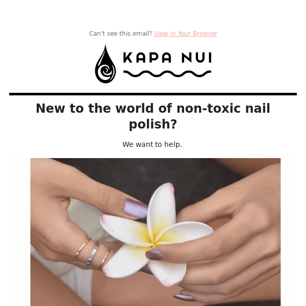 Base & Top Coat Sealer Patented Non-Toxic Nail Polish - Kapa Nui Nails