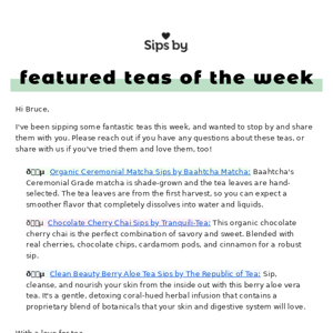 Featured Teas of the Week