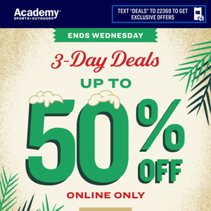 Shop 50% Off DEALS Online | Ends Wednesday