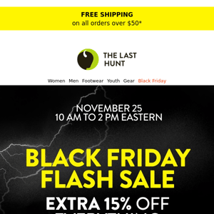 What to expect tomorrow: ⚡ Black Friday FLASH SALE ⚡