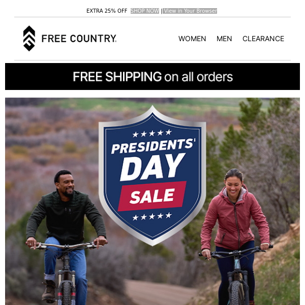 President's Day Sale + SAVE an extra 25% OFF!