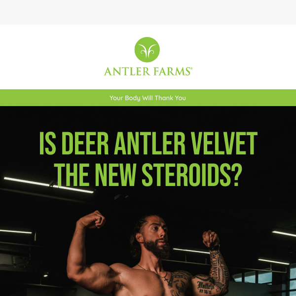 Is deer antler velvet the NEW steroid?