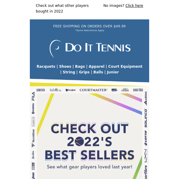 Last Year's Best Selling Tennis Gear