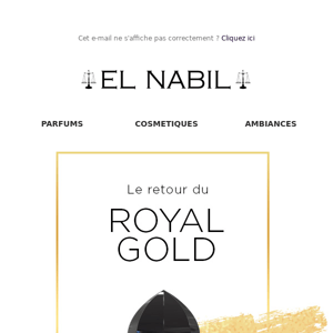 Votre Royal Gold est de retour !