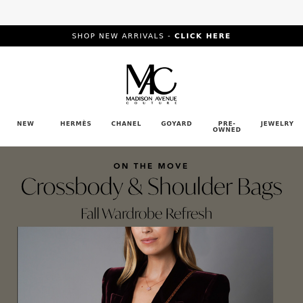 New Crossbody Bags 👜 Start Fall with a Statement - Madison Avenue Couture