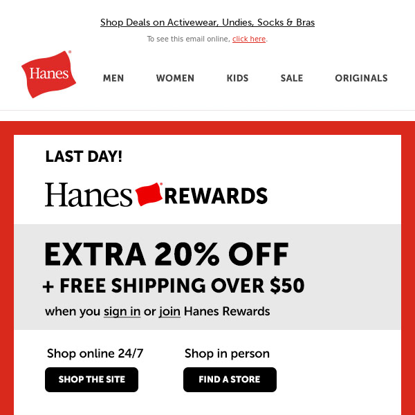 LAST DAY! Extra 20% Off with Hanes Rewards - Hanes