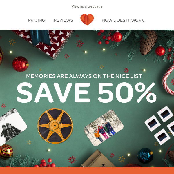 What's your favorite Christmas memory? Save 50%