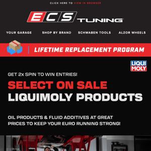 Select Liqui Moly on Sale + 2x Entries on Spin to Win!