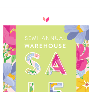LAST CHANCE! Semi-Annual Warehouse Sale ends tonight! ⏰