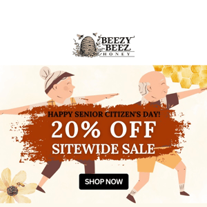 🌼 Celebrate Senior Citizen's Day with 20% Off Sitewide