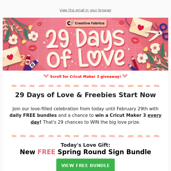 It's Here! 29 Days of Love: FREEBIES & Cricut Prizes 💝