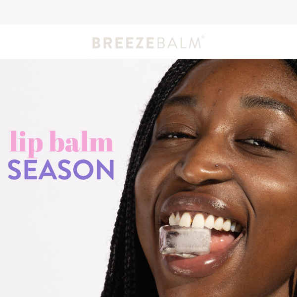 Lip Balm season is here 👄