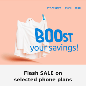 👻 Spooky savings alert