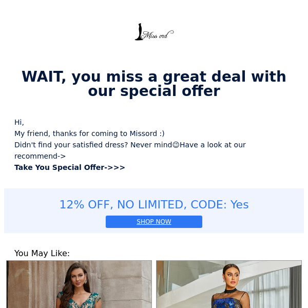 WAIT, you miss a great deal with our special offer