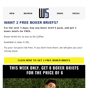 Want 2 Free Boxer Briefs? Open This Email