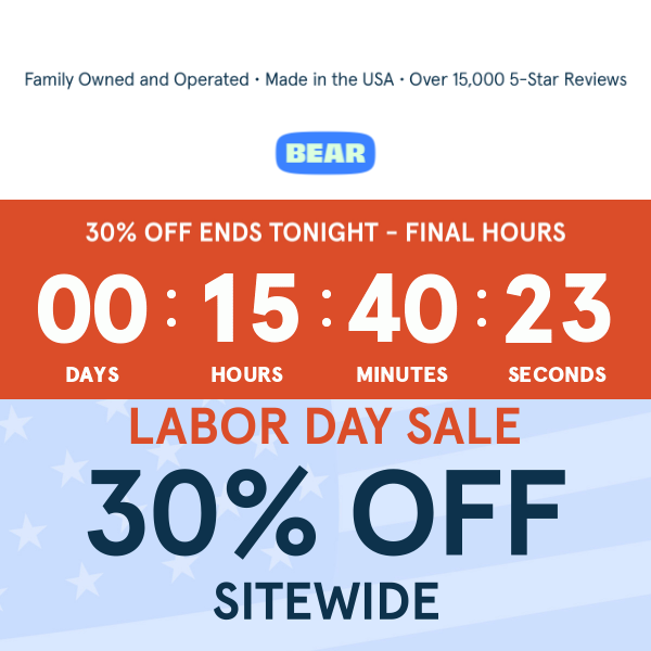 Happy Labor Day from Bear Mattress! Save 30% Sitewide