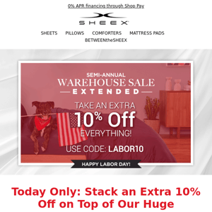 Email Exclusive: Stack an Extra 10% Off our Warehouse Deal Pricing!