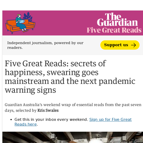 Five Great Reads: secrets of happiness, swearing goes mainstream and the next pandemic warning signs