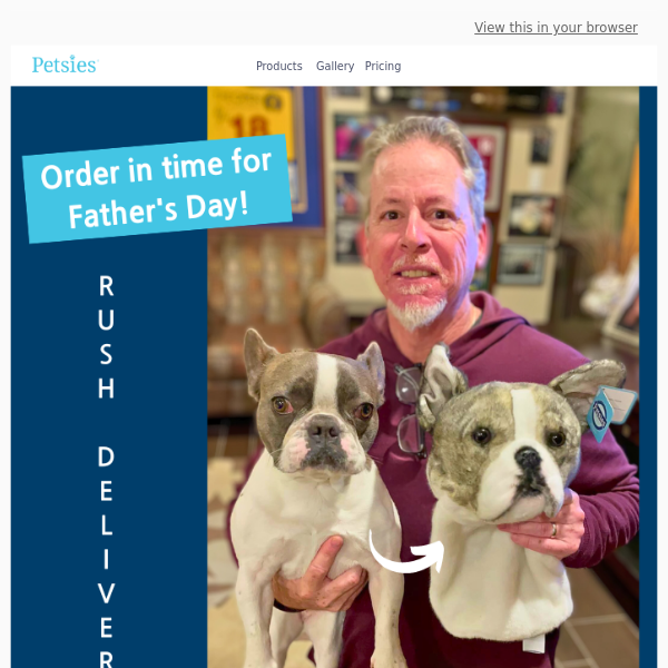 Order gifts for dad in time for Father's Day!