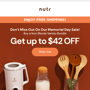 Celebrate Memorial Day with Big Savings on Nutr!