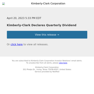 Kimberly-Clark Declares Quarterly Dividend