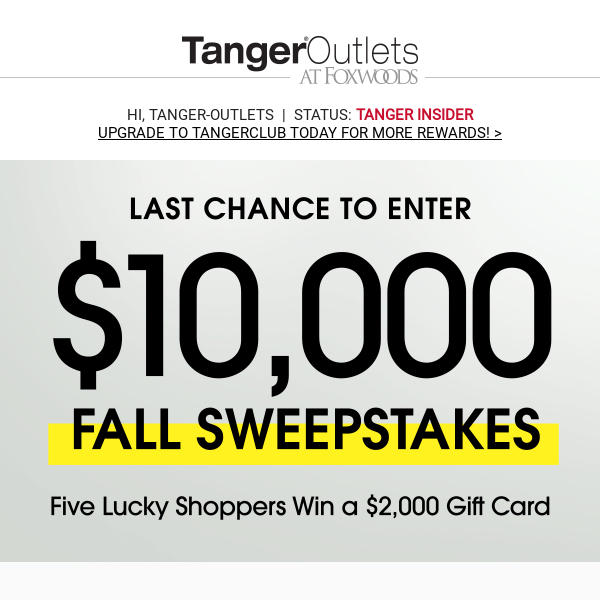 Last Call 🎺 Enter to Win the $10,000 Fall Sweeps
