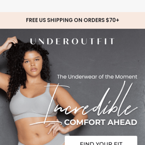 Things are shaping up for you - Underoutfit