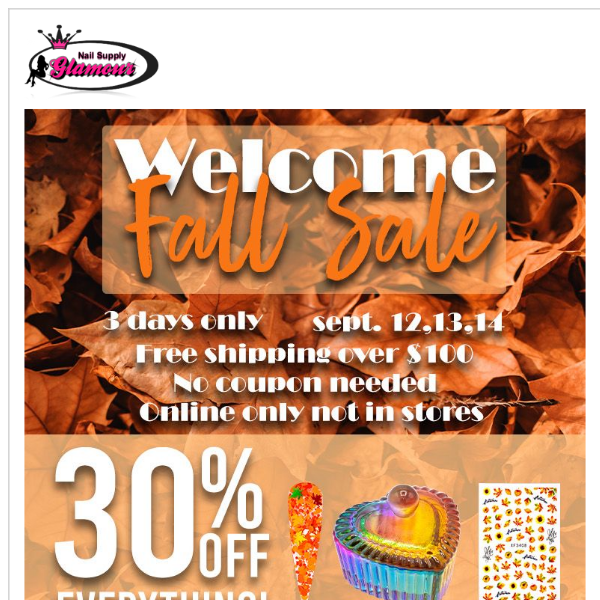 HUGE SALE 30% OFF EVERYTHING Nail Supply!!