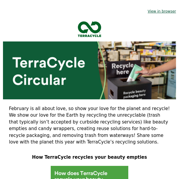 💗 the planet by recycling with TerraCycle