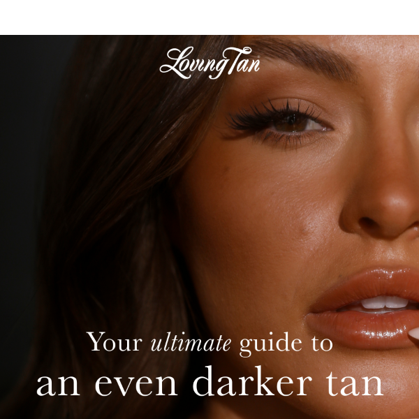 Your ultimate tan is here 🤎