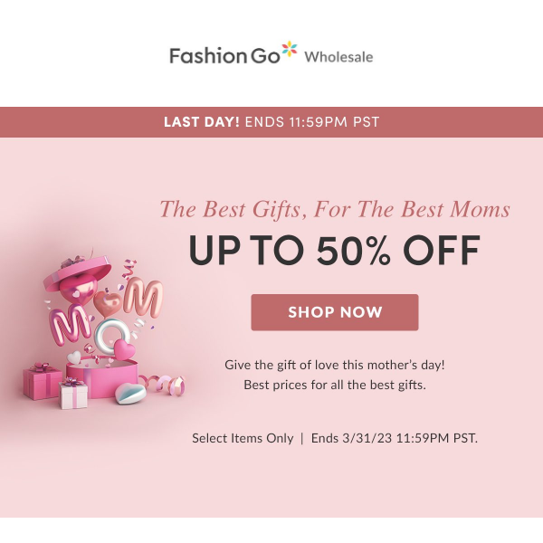 Last Day! | Shop Gifts for Mom