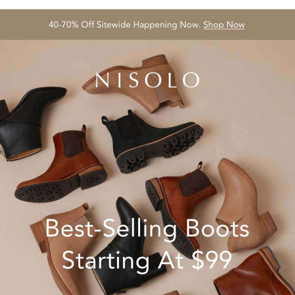 We never do this! Our best selling boots for $99.