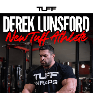 Breaking News: Derek Lunsford Joins Team TuffWraps 💯