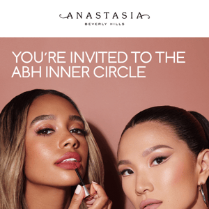 An Invite For Anastasia Beverly Hills: Join Our Loyalty Program!