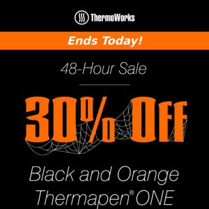 Ends Today! $69.30 Thermapen ONE Black and Orange