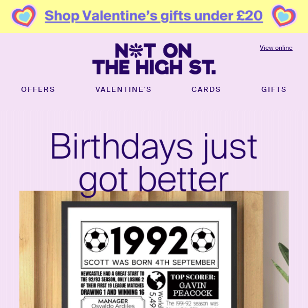 What to get for their birthday, Not On The High Street