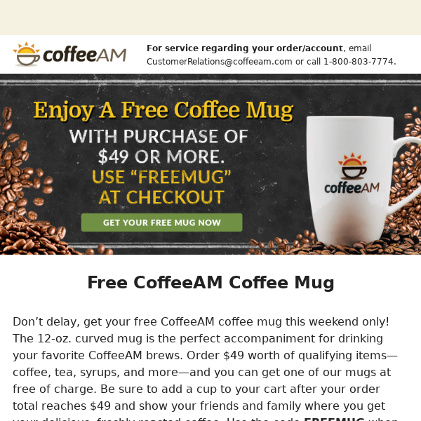 Get A Free CoffeeAM Mug with Your Purchase of $49 or More!