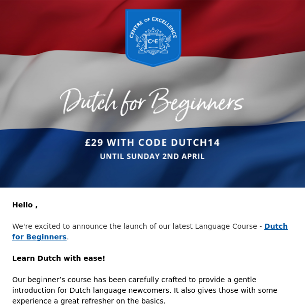 New Course: Dutch for Beginners (10 Modules) *Only £29*