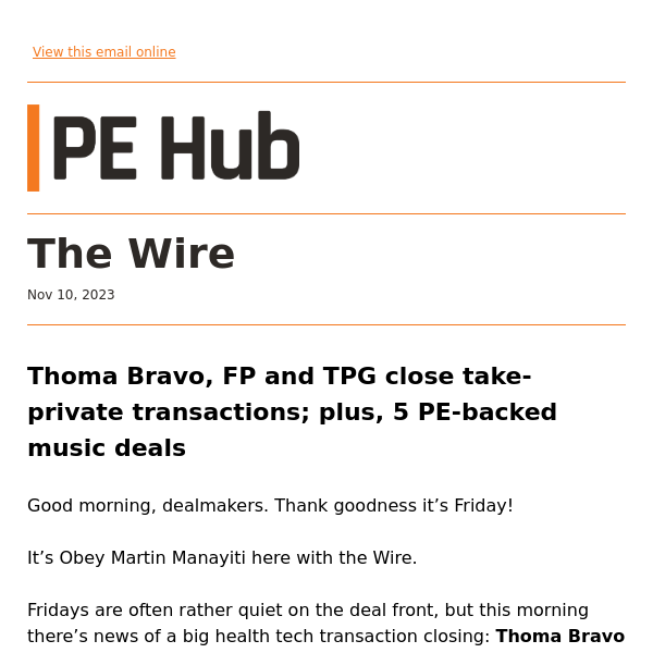 Thoma Bravo, FP and TPG close take-private transactions; plus, 5 PE-backed music deals