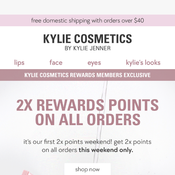 final call - get 2x points on ALL orders! 💖