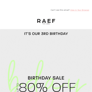 BIRTHDAY SALE! Shop up to 80% OFF 🎉