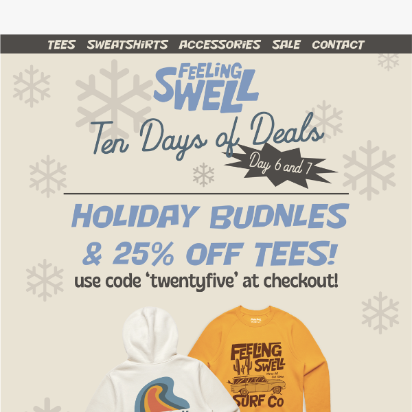 Holiday Bundles and Sale on Tees!