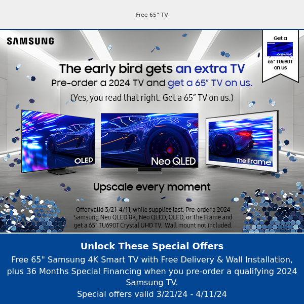 Preorder a 2024 Samsung TV and get a FREE TV!