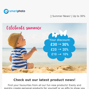 🤩 Summer News! | Up to 30%