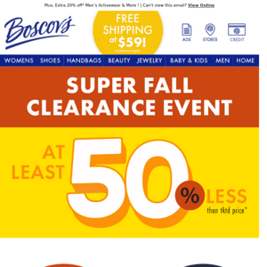 Our Super Fall Clearance Event Starts Now