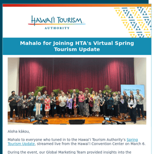 Mahalo for Joining HTA's Virtual Spring Tourism Update