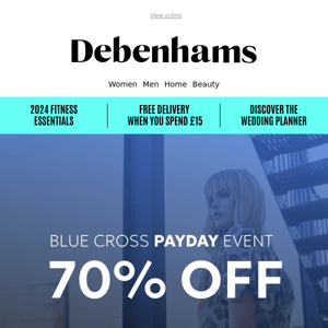 Your payday savings are finally here - up to 70% off Debenhams 💸