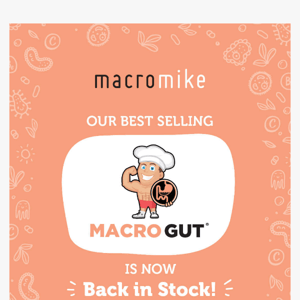 Our Best Selling - Macro Gut is FINALLLLY Back in stock! 🔥