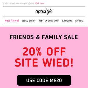 Hi There, 🔥🔥20% OFF FRIENDS & FAMLIY SALE ENDS TOMORROW!